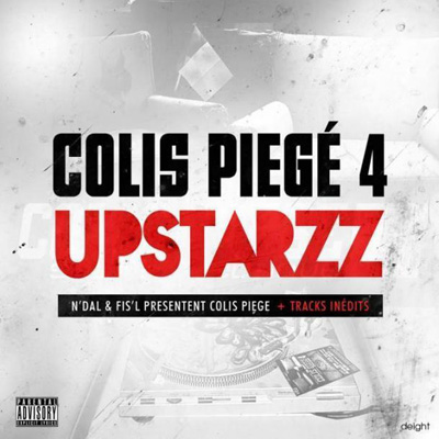 N'dal & Fis'l - Colis Piege 4 (Upstarzz Edition) (Reissue) (2013)
