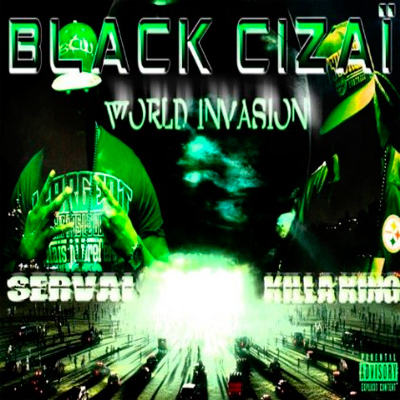 Black Cizai - World Invasion (2013)