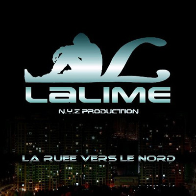 Lalime - La Ruee Vers Les Nord (2006)