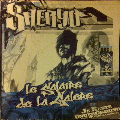 Sheryo - Le Salaire De La Galere (2001)