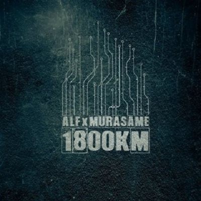 Murasame & Alf – 1800 Km (2014)