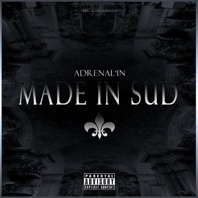 Adrenal’in - Made In Sud (2014)