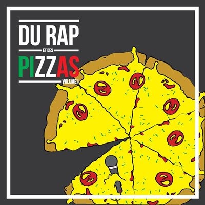 Gaston Lapaf - Du Rap Et Des Pizzas Volume 1 (2014)