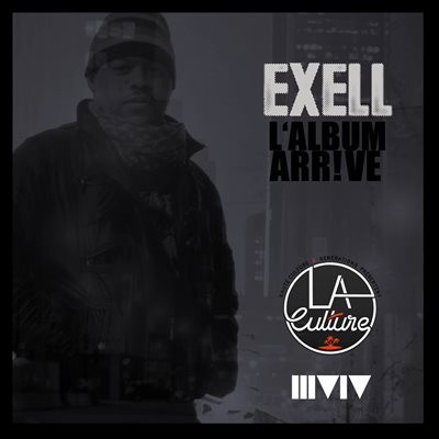 Exell - L'album Arrive (2014)