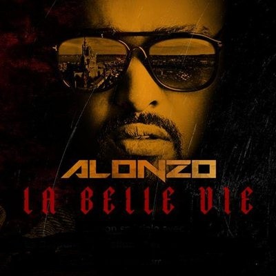 Alonzo - La Belle Vie (2014)