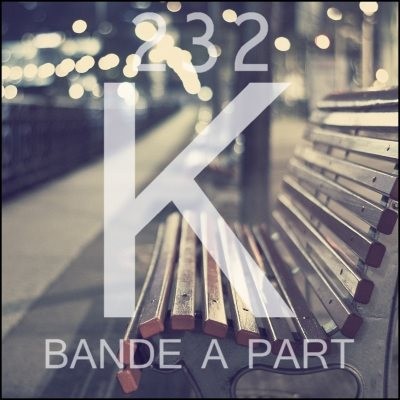 232K - Bande A Part (2014)