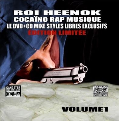 Roi Heenok - Cocaino Rap Musique Vol. 1 (2007)
