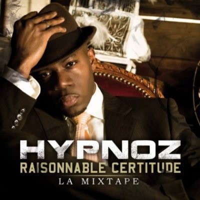 Hypnoz - Raisonnable Certitude (La Mixtape) (2014)