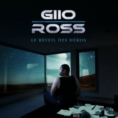 Giio Ross - Le Reveil Des Heros (2014)