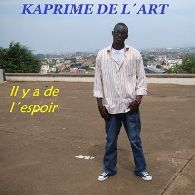 Kaprime - De L’art Il Y A L’espoir (2014)
