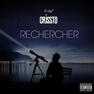 Le Chef Crissto - Rechercher (2014)