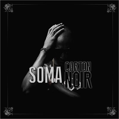 Soma - Carton Noir (2014)