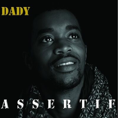 Dady – Assertif (2014)