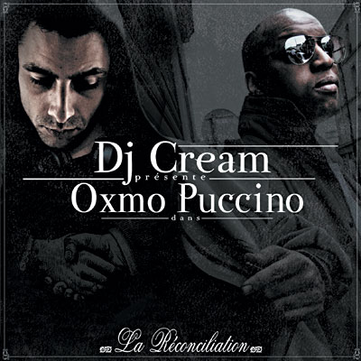 Oxmo Puccino - La Reconciliation (2007)