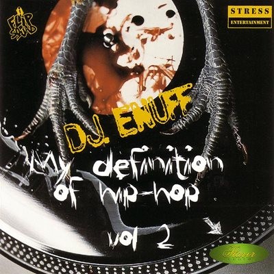 DJ Enuff - My Definition Of Hip Hop Vol. 2 (1997)