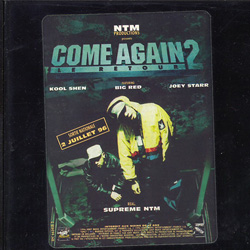NTM - Come Again 2 (Le Retour) (1996)