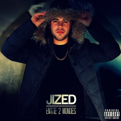 Jized - Entre 2 Mondes (2014)