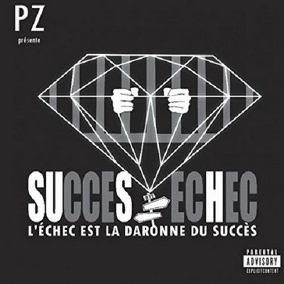 Succes / Echec (L’echec Est La Daronne Du Succes) (2014)