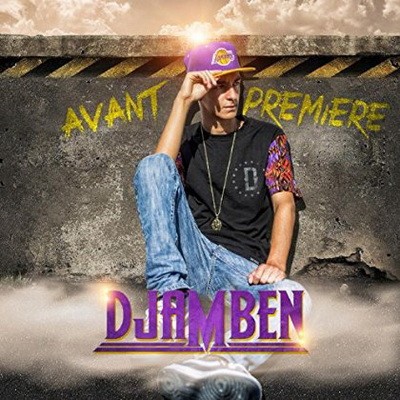 Djamben - Avant-Premiere (2014)