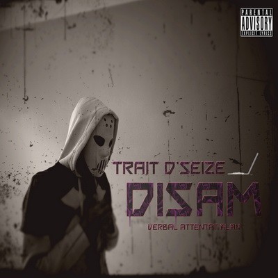 Disam - Trait D’seize (2014)
