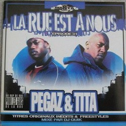 Pegaz & Tita - La Rue Est A Nous - Episode 01 (2002)