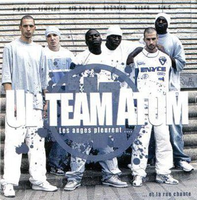 Ul'Team Atom - Les Anges Pleurent... Et La Rue Chante (2004)