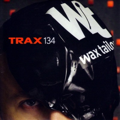 Wax Tailor - Trax Sampler 134 (2010)