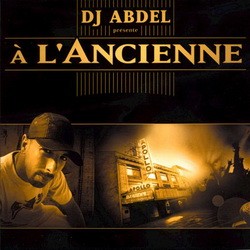 DJ Abdel - A L'ancienne Vol. 1 (2001)