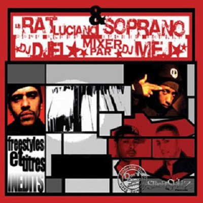 Le Rat Luciano & Soprano - Block De Style (Mixe Par DJ Djel & Dj Mel) (2004)
