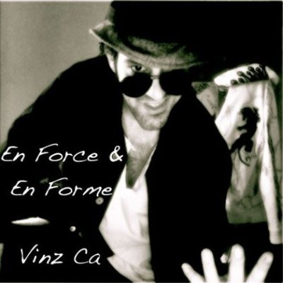 Vinz Ca - En Force & En Forme (Opus N°4) (2015)