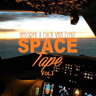 Heegrek & Dick Van Dyke - Space Tape Vol.1 (2015)