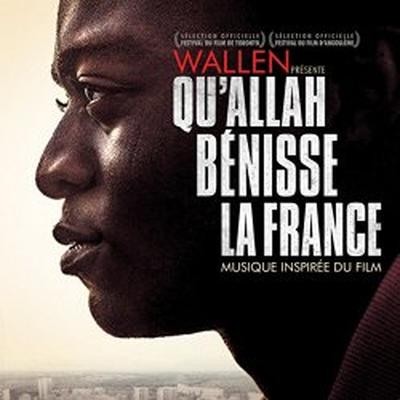 Qu’allah Benisse La France (OST) (2014)