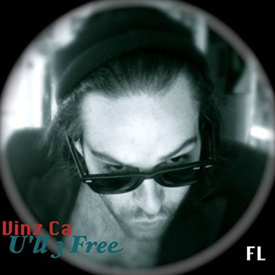 Vinz Ca - Ultra Free (U'll 3 Free) (2015)