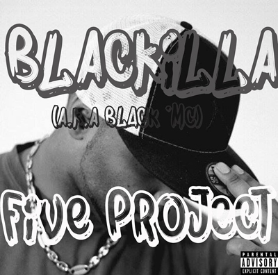 Blackilla (Black'mc) - Five Project (2014)