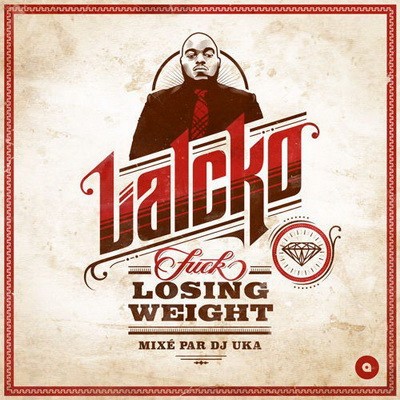 Lalcko - Fuck Losing Weight (Mixe Par Dj Uka) (2015)