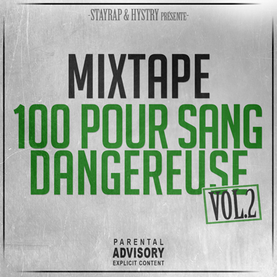 Mixtape 100 Dangereuse Vol. 2 (2015)