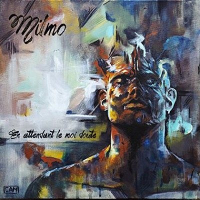 Milmo - En Attendant Le Moi Doute (2015)