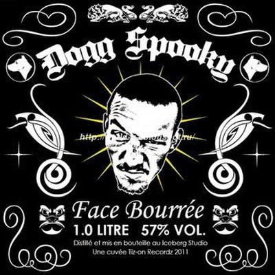 Dogg Spooky - Face Bourree (2011)
