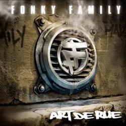 Fonky Family - Art De Rue (2001)
