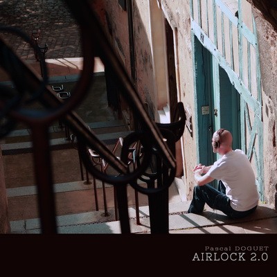 Pascal Doguet - Airlock 2.0 (2015)