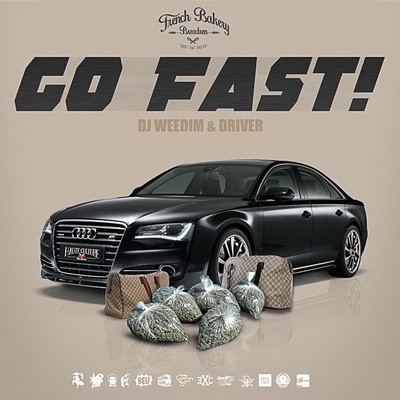 Dj Weedim & Driver - Go Fast (2015)