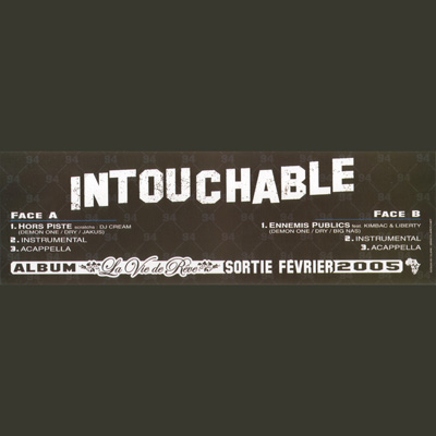 Intouchable - Hors Piste & Ennemis Publics (2005)