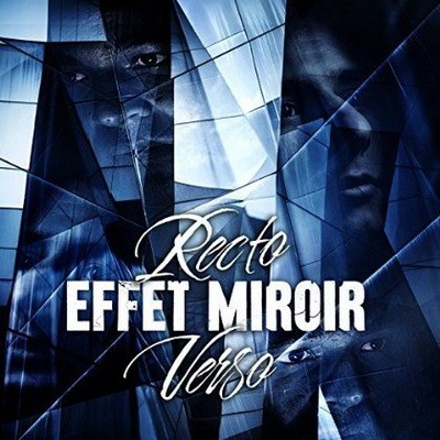 Recto Verso - Effet Miroir (2015)