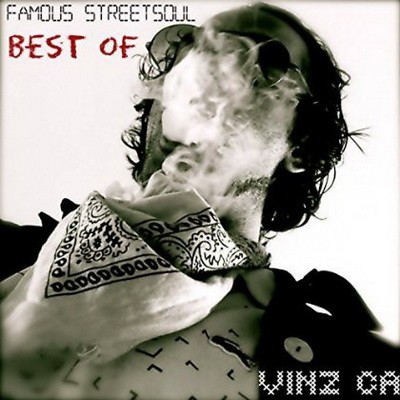 Vinz Ca - Best Of (Famous Street Soul) (2015)