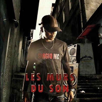 Sergio MC - Les Murs Du Son (2015)