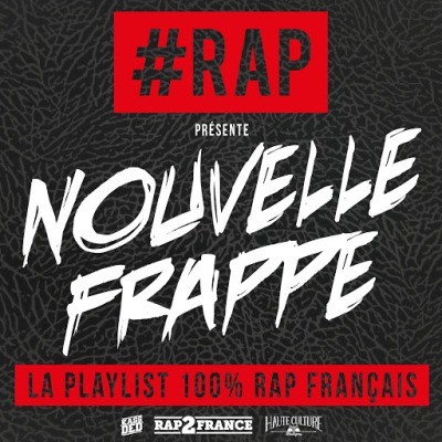VA - #Rap Presente Nouvelle Frappe (2015)