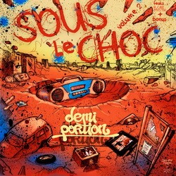 Demi Portion - Sous Le Choc Vol. 2 (2012)