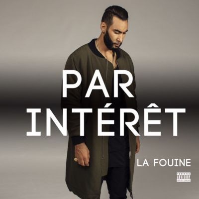La Fouine - Par Interet (Single) (2015)