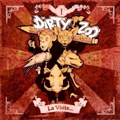 DIRTY ZOO - La Visite (2012)