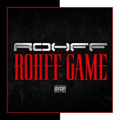 Rohff - Rohff Game (Single) (2015)